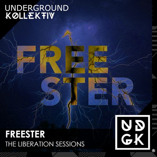 Freester - The Liberation Sessions - Volume 32 (UDGK: 26/03/2024)