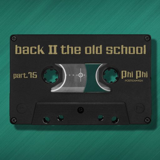 Phi-Phi - Back II The Old School Vol. 15