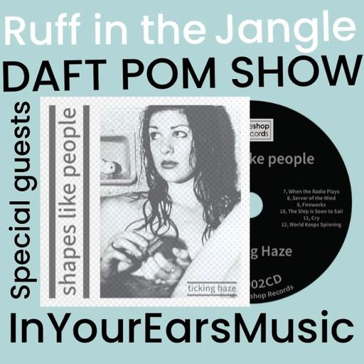 DAFT POM SHOW JAN 2025 SHAPES LIKE PEOPLE