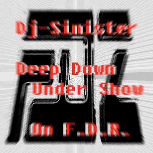 Dj-Sinister - Deep Down Under Show - Live Mix for Futuredrumz Radio - 31-07-2018