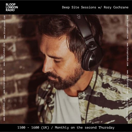 Deep Site Sessions 074 w/ Rory Cochrane - 14.08.25
