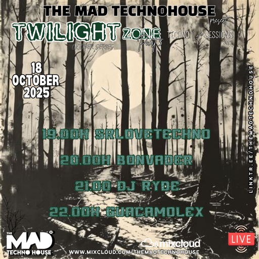 BONVADER / TMTH_TWILIGHT ZONE SESSIONS PART3_18.10.25