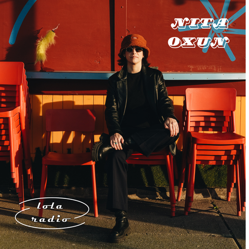 Lola Radio | Nita Oxun 020 - Welcome to Space | 26.07.24