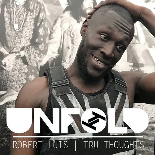 Tru Thoughts Presents Unfold 07.07.19 with Stormzy, Gawd Status, Alan Dixon