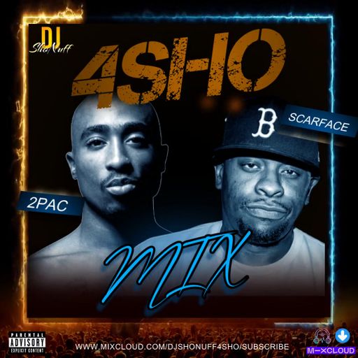 IT'S SCARFACE & 2PAC 4SHO (QUICK MIX)
