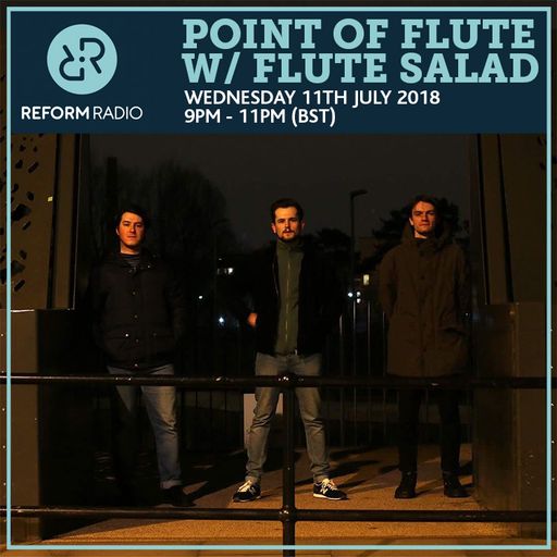 Point Of Flute w/ Flute Salad 11th July 2018