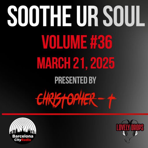 Soothe UR Soul Volume 36