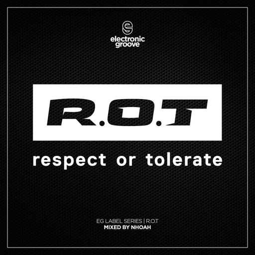 EG LABEL SERIES | R.O.T