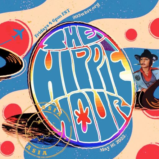 The Hippie Hour - Asia in the 60s