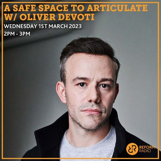 A Safe Space to ARTiculate w/ Oliver Devoti 1st March 2023