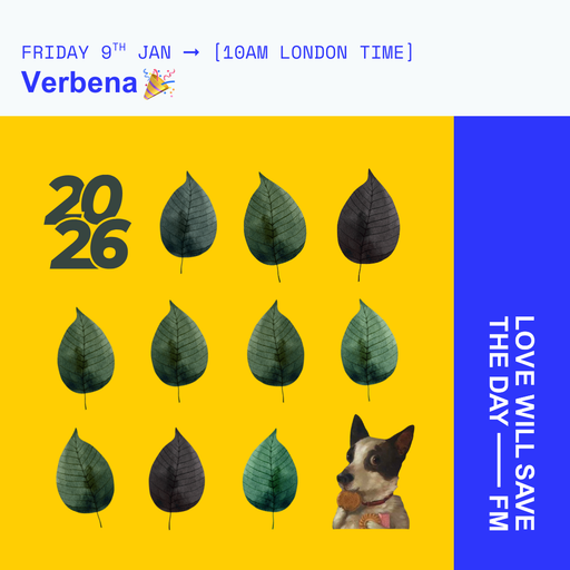2026-01-9-Verbena | LWSTD-FM