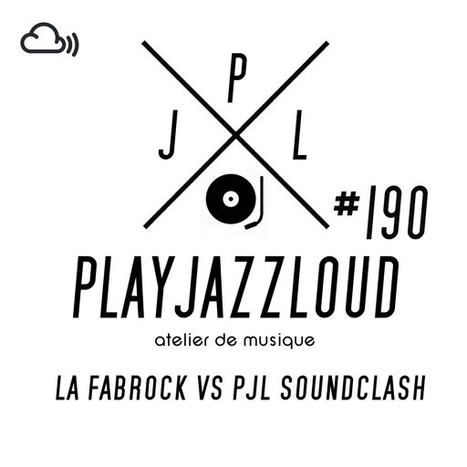 PJL sessions #190 [La fabrock vs PJL soundclash]