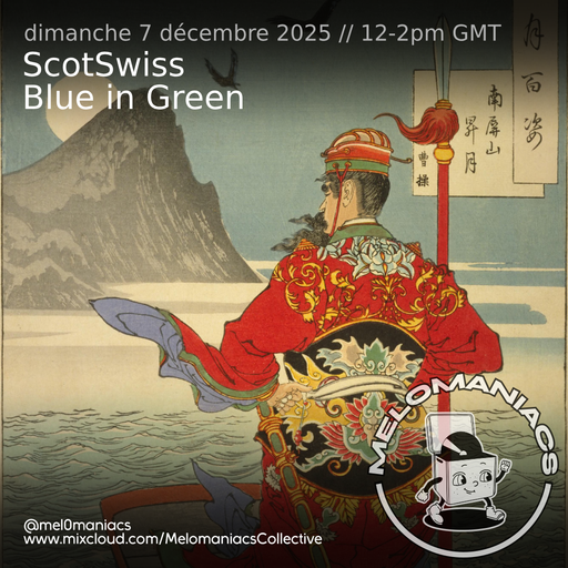 ScotSwiss // Blue in Green: A Latin à faire // 07.12.2025 // Melomaniacs Live