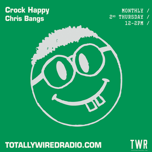 Crock Happy New Year - Chris Bangs ~ 01.01.24 #special