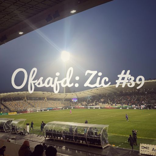 Ofsajd: Zic #39