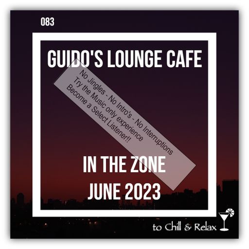 In The Zone - June 2023 (Guido's Lounge Cafe)(select)
