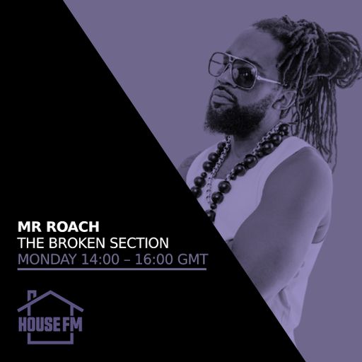 Mr Roach - The Broken Section 03 NOV 2025