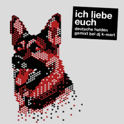 Ich liebe euch - Deutsche helden mix