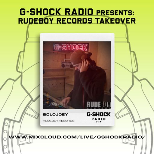 G-SHOCK RADIO - RUDEBOY RECORDS - BOLOJOEY - 05/05