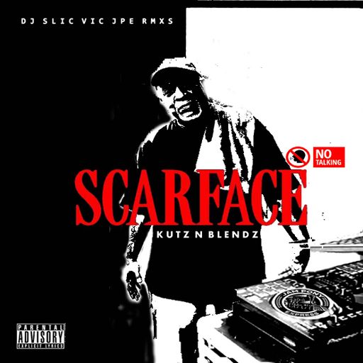 Slic Vic - SCARFACE Kutz-N-Blendz