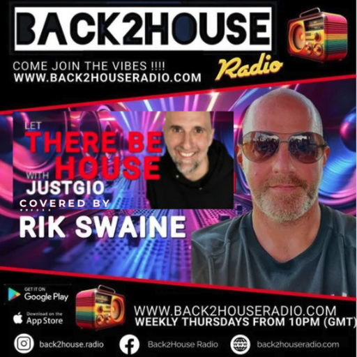 Episode 31: Back 2 House House Progressive house cover for Just Gio show Let There Be House Episode 