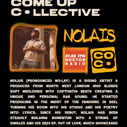 The Come Up Collective with Moresha & Nolais // 29.08.25