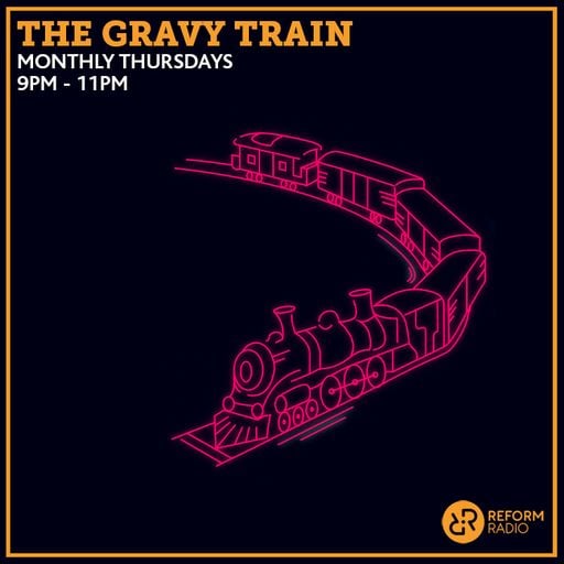 The Gravy Train 20th October 2022