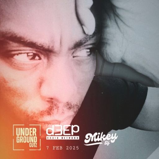 Mikey DJ - Underground Cutz (07/02/25)