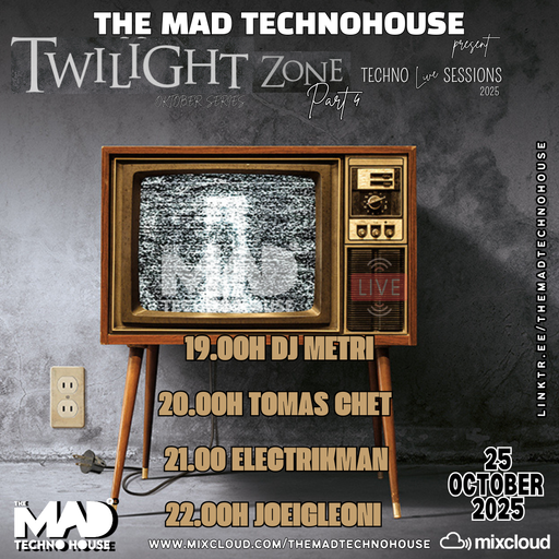 TOMAS CHET / TMTH TWILIGHT ZONE SESSIONS PART IV 25.10.25