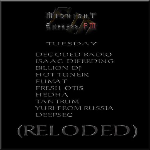 Hot TuneiK - Midnight Express fm (Reloded)