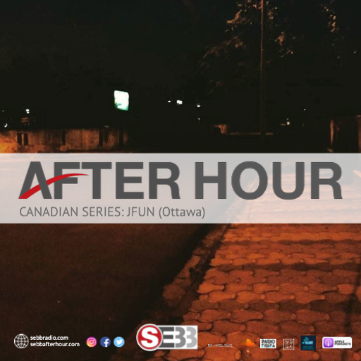 After Hour Show - Episode 45 - JFUN (Ottawa) (UDGK: 26/01/2022)