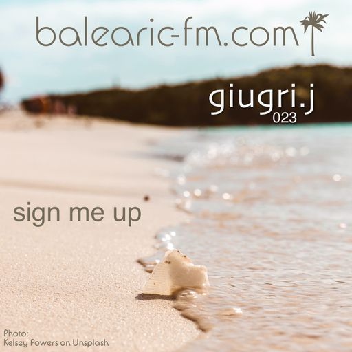 Sign Me Up (GIUGRI.J, 023)