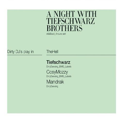 Tiefschwarz at "Dirty Dancing" @ Mirano (Brussel - Belgium) - 9 October 2004