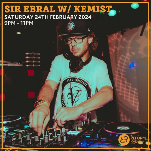 Sir Ebral w Kemist 24th February 2024
