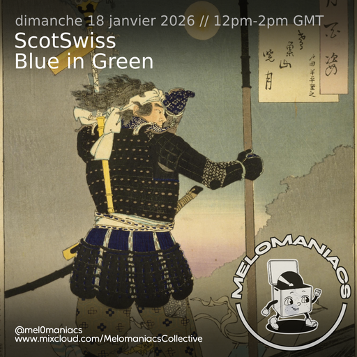 ScotSwiss // Blue in Green // 18.01.2026 // Melomaniacs Live