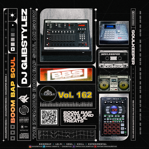 DJ GlibStylez - The INFAMOUS Boom Bap Soul Mixshow Vol.162