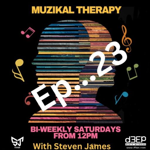 Steven James - MuZiKal TheRapy SesSions (23/05/26)
