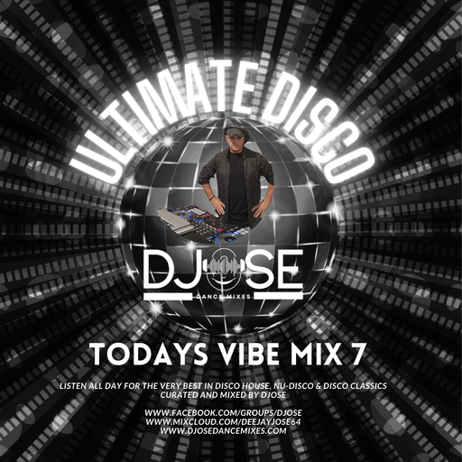 Ultimate Disco Todays Vibe Mix 7