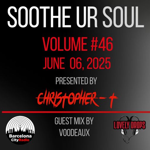 Soothe UR Soul Volume 46