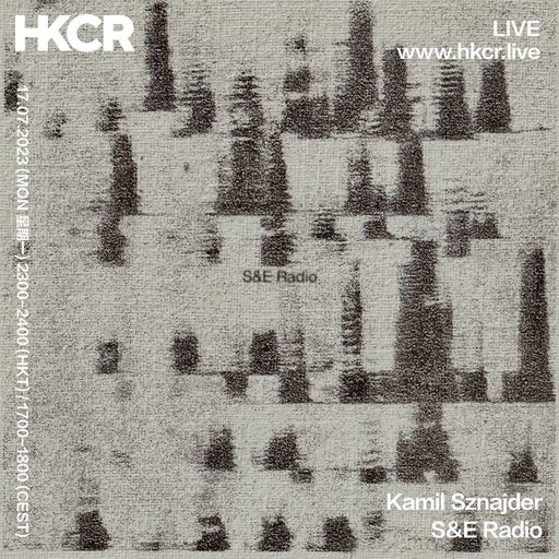 Kamil Sznajder: S&E Radio - 1707/2023