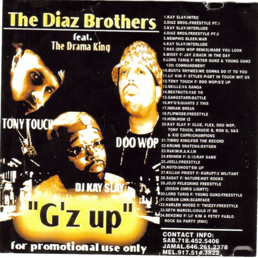 The Diaz Brothers (Doo Wop & Tony Touch) & DJ Kay Slay - G'z Up (2002)