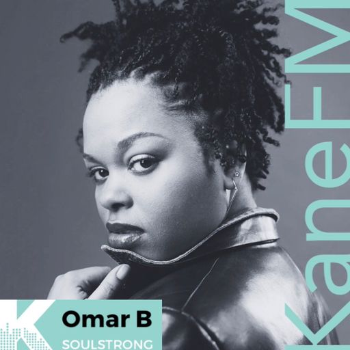 SoulStrong on Kane FM 20/1/26 Neo Soul/Hip Hop/R&B