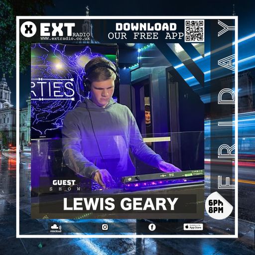Lewis Geary - Guest Show - 02 MAY 2025