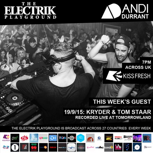 Electrik Playground 19/9/15 : Kryder & Tom Staar Guest Mix