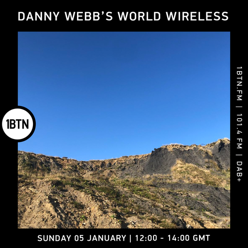 Danny Webb's World Wireless - 05.01.25