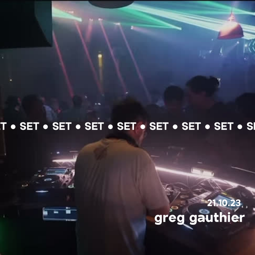 Greg Gauthier @ Djoon for The Djoon Experience 21.10.23