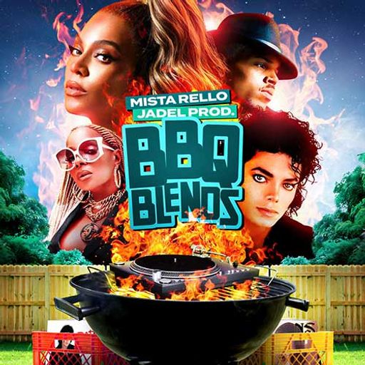 Mista Rello-BBQ Blends [Full Mixtape Link In Description]