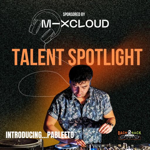 Talent Spotlight - Pableeto