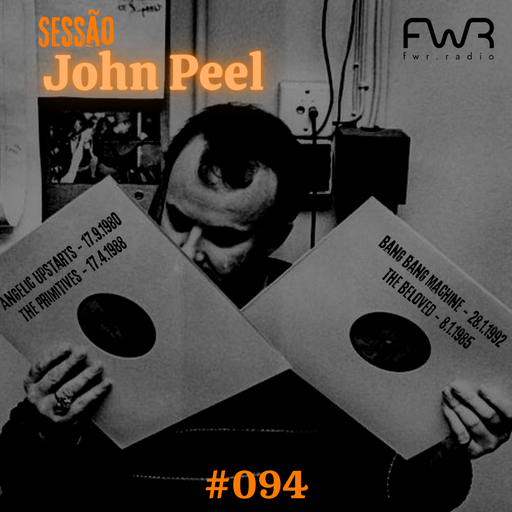 Sessão John Peel 094 - 18.5.2023
