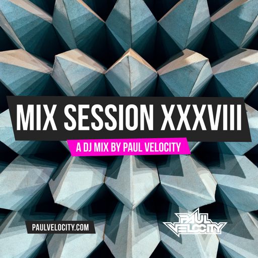 Mix Session XXXVIII